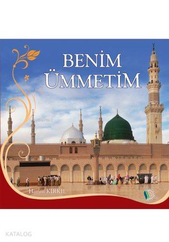 Benim Ümmetim - 1