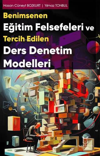 Benimsenen Eğitim Felsefeleri ve Tercih Edilen Ders Denetim Modelleri - 1