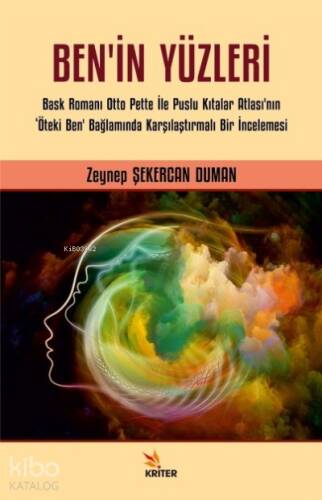 Ben'in Yüzleri;Bask Romanı Otto Pette İle Puslu Kıtalar Atlası’nın ‘Öteki Ben’ Bağlamında Karşılaştırmalı Bir İncelemesi - 1