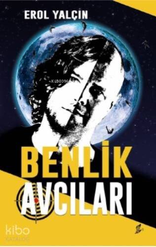 Benlik Avcıları - 1