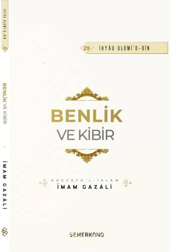 Benlik ve Kibir - 1