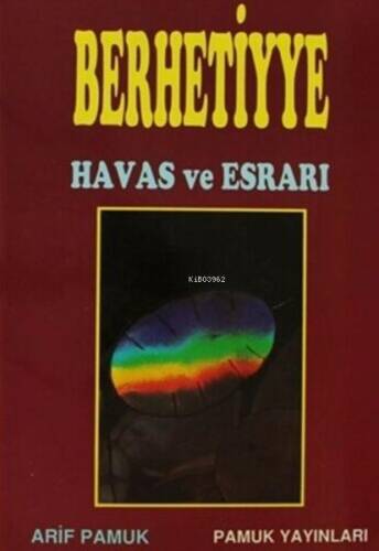 Berhetiyye Havas ve Esrarı (Dua-012) - 1