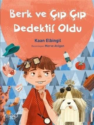 Berk ve Çıp Çıp Dedektif Oldu - 1