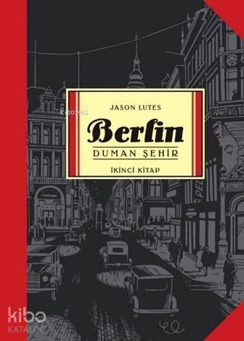 Berlin - Duman Şehir; İkinci Kitap - 1