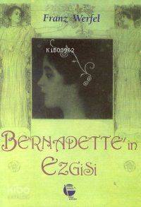 Bernadette'in Ezgisi - 1