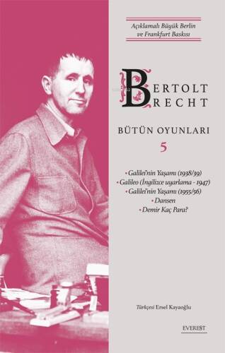 Bertolt Brecht Bütün Oyunları 5;Açıklamalı Büyük Berlin ve Frankfurt Baskısı - 1