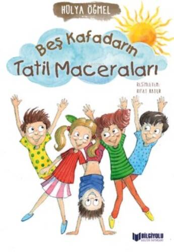 Beş Kafadarın Tatil Maceraları - 1