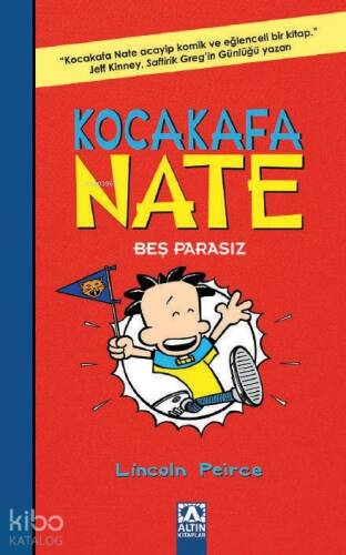 Beş Parasız - Kocakafa Nate - 4 - 1