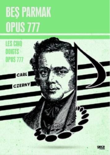 Beş parmak opus 777;Les Cinq Dogits Opus 777 - 1