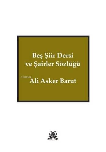 Beş Şiir Dersi ve Şairler Sözlüğü - 1