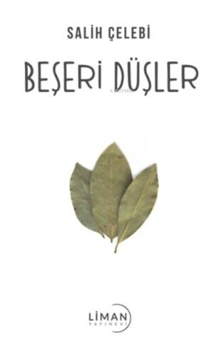 Beşeri Düşler - 1