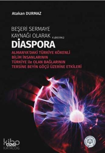 Beşeri Sermaye Kaynağı Olarak Diaspora - 1