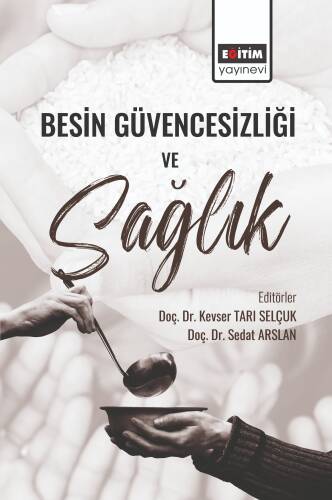 Besin Güvencesizliği ve Sağlık - 1