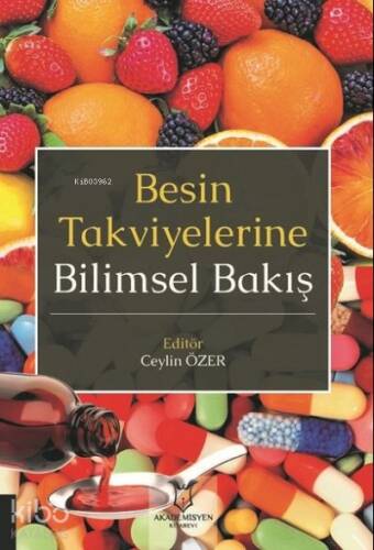 Besin Takviyelerine Bilimsel Bakış - 1