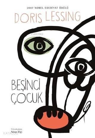 Beşinci Çocuk; 2007 Nobel Edebiyat Ödülü - 1