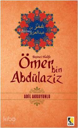 Beşinci Halife Ömer Bin Abdülaziz - 1