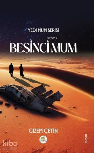 Beşinci Mum - Yedi Mum Serisi - 1