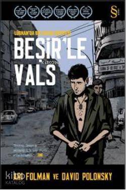 Beşirle Vals - 1