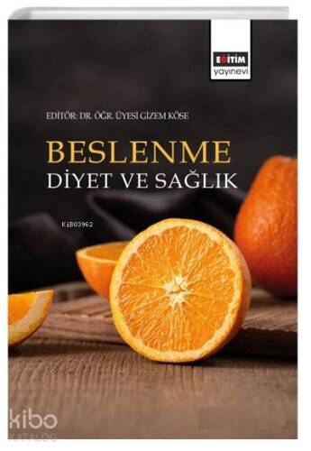 Beslenme Diyet ve Sağlık - 1