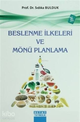 Beslenme İlkeleri ve Mönü Planlama - 1