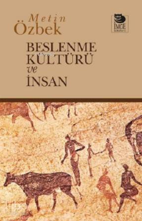 Beslenme Kültürü ve İnsan - 1