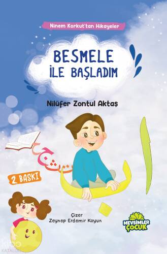 Besmele İle Başladım;Ninem Korkut’tan Hikâyeler - 1