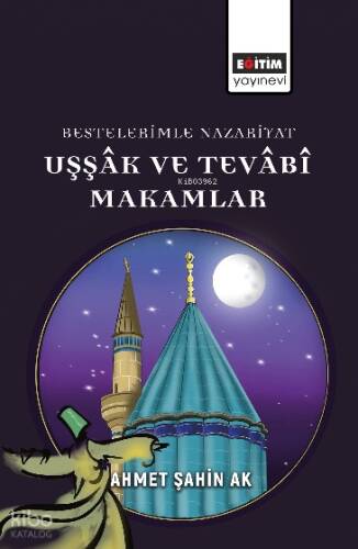 Bestelerimle Nazariyat Uşşâk Ve Tevâbî Makamlar - 1