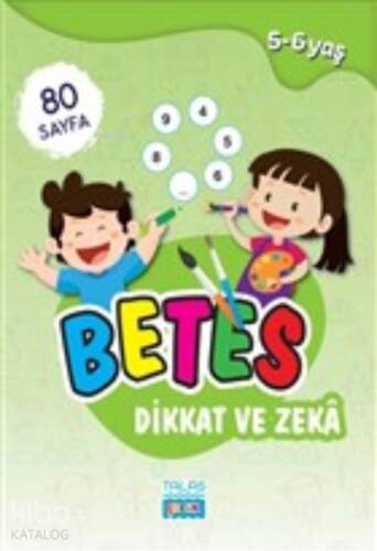 Betes Dikkat ve Zeka - 1