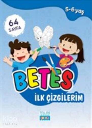 Betes İlk Çizgilerim - 1