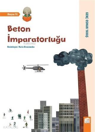 Beton İmparatorluğu - Okuyan Fil - 1