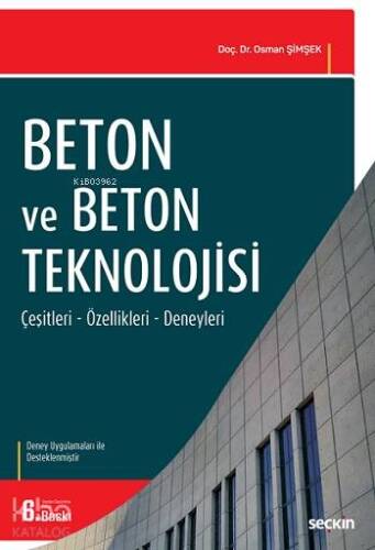 Beton ve Beton Teknolojisi (Deneyler İlaveli) - 1