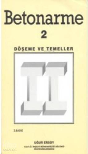 Betonarme 2; Döşeme ve Temeller - 1