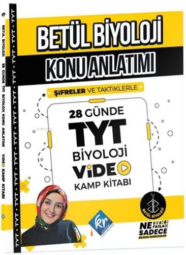 Betül Biyoloji Konu Anlatımı 28 Günde TYT Biyoloji Video Kamp Kitabı - 1