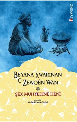 Beyana Xwarınan Û Zewqên Wan - 1