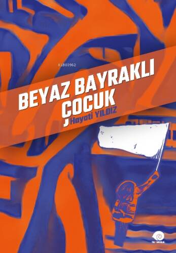 Beyaz Bayraklı Çocuk - 1