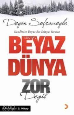 Beyaz Dünya Zor Değil - 1