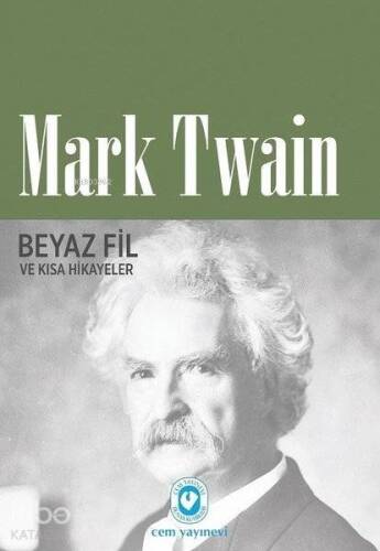 Beyaz Fil ve Kısa Hikayeler - 1