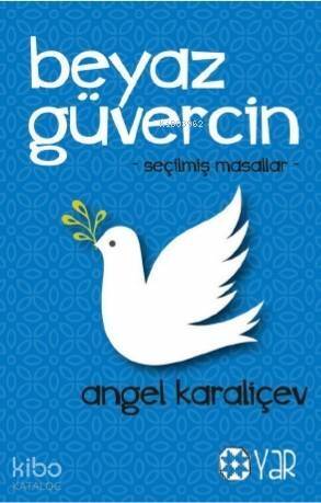 Beyaz Güvercin; Gençlik ve Çocuk Kitapları - 1