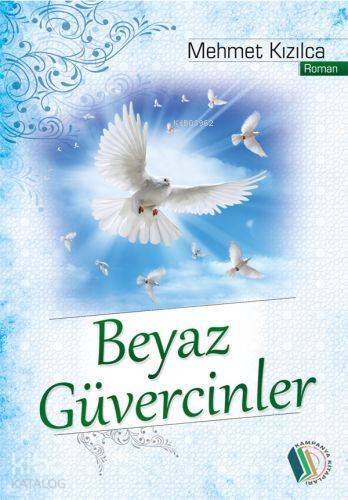 Beyaz Güvercinler - 1