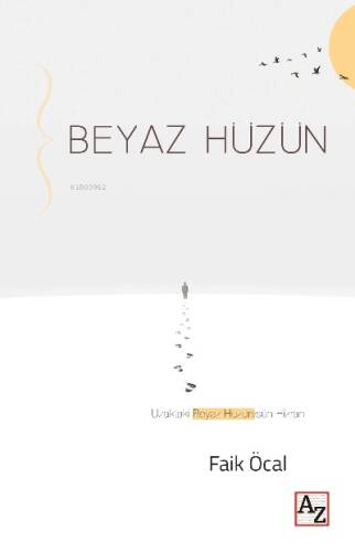 Beyaz Hüzün - 1