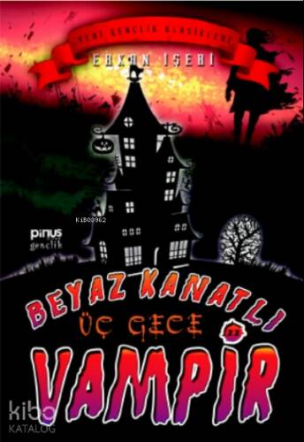 Beyaz Kanatlı Vampir 11 – Üç Gece - 1