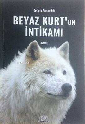 Beyaz Kurt'un İntikamı - 1