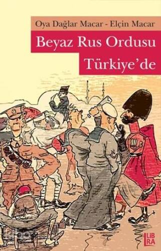 Beyaz Rus Ordusu Türkiye'de - 1