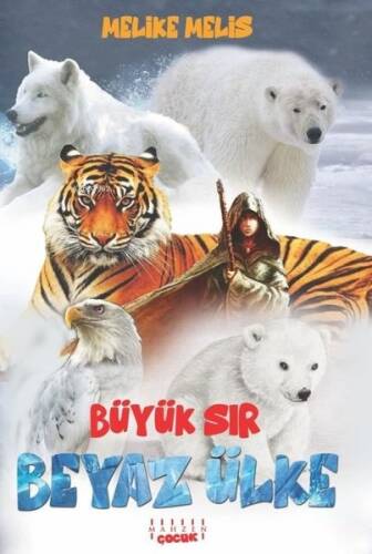 Beyaz Ülke - Büyük Sır - 1