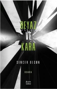 Beyaz ve Kara - 1