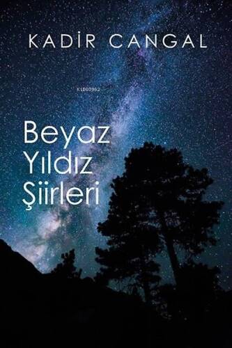 Beyaz Yıldız Şiirleri - 1