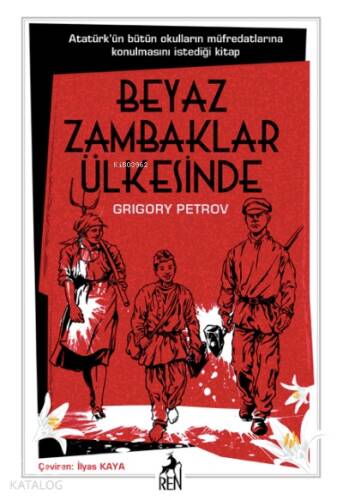 Beyaz Zambaklar Ülkesinde - 1