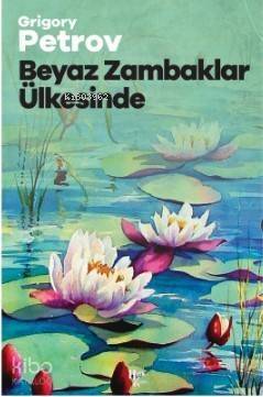 Beyaz Zambaklar Ülkesinde - 1