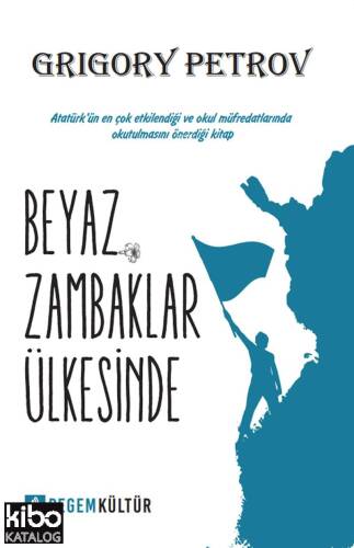 Beyaz Zambaklar Ülkesinde - 1