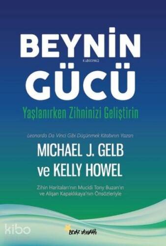 Beynin Gücü; Yaşlanırken Zihninizi Geliştirin - 1